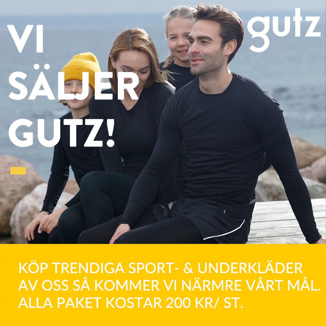 VI SÄLJER GUTZ - HJÄLP OSS NÅ VÅRA MÅL