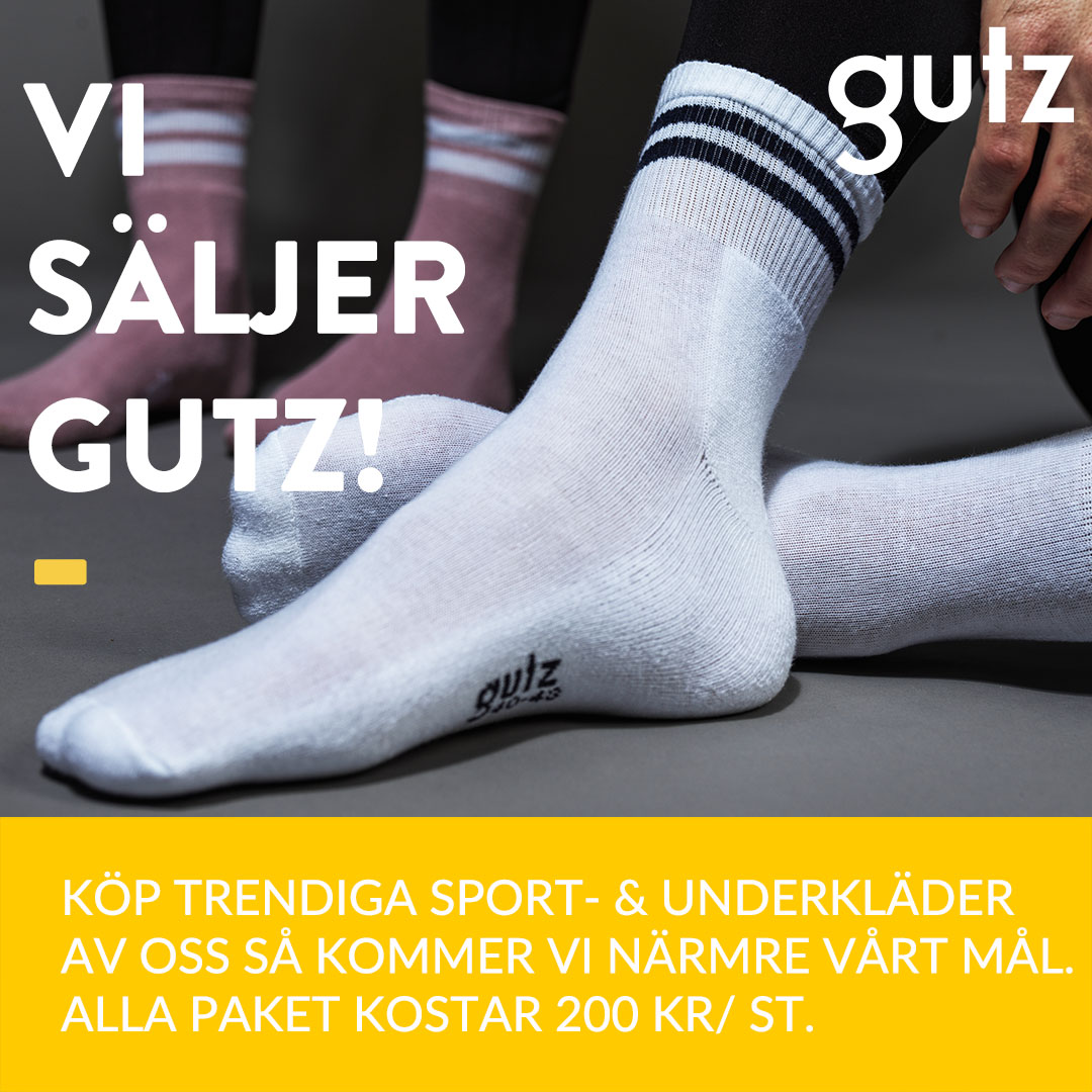 VI SÄLJER GUTZ - HJÄLP OSS NÅ VÅRA MÅL